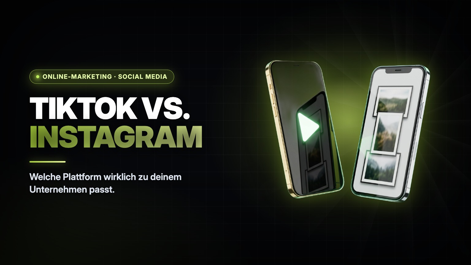 TikTok vs. Instagram im Vergleich: welche Plattform für welches Unternehmen passt